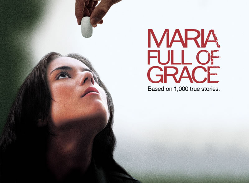Locandina "Maria Full of grace"