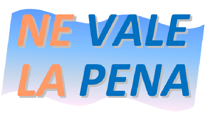 logo ne vale la pena